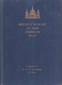 Britain&#039;s Homage To 28,000 American Dead de Various - 1952