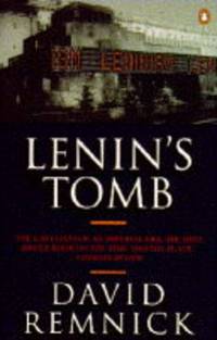 image of Lenin's Tomb: The Last Days of the Soviet Empire