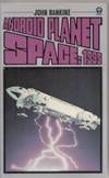 Space 1999: Android Planet (tv tie-in) by Rankine, John (aka Douglas R. Mason) - 1976