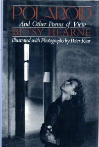 POLAROID. And Other Poems of View