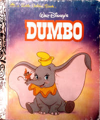 A Little Golden Book WALT DISNEY&#039;S DUMBO by Adapted by Teddy Slater - 1988 (MCMXC11)