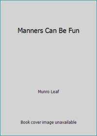 Manners Can Be Fun