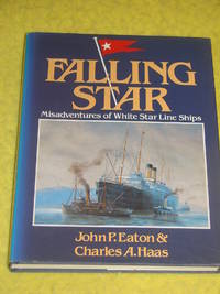 Falling Star, Misadventures of White Star Line Ships