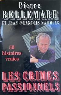 image of Les Crimes Passionnels - 1 - 50 Histoires Vraies