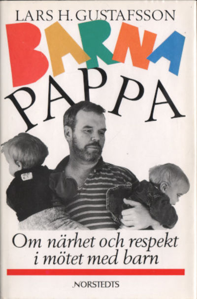 BARNAPAPPA. Om närhet och möten och respekt i…