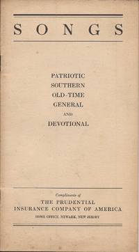 image of Songs; Patriotic, Southern, Old-time, General, and Devotional