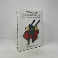 Art Of The Postmodern Era: From The Late 1960s To The Early 1990s