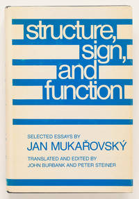 Structure, Sign, and Function: Selected Essays