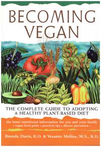 BECOMING VEGAN by DAVIS, BRENDA  & VESANTO MELINA , m s; r d