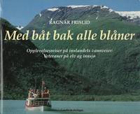Med båt bak alle blåner