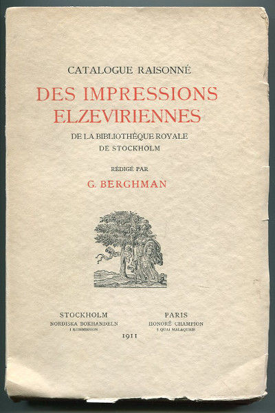 Catalogue raisonné des impressions Elzeviriennes…