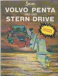 VOLVO PENTA STERN DRIVE 1968-1989 TUNE-UP AND REPAIR MANUAL by Coles, Joan and Clarence - 1989