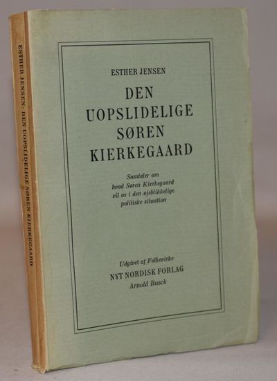 Den uopslidelige Søren Kierkegaard.