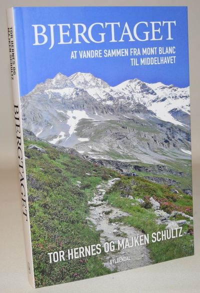 Bjergtaget - at vandre sammen fra Mont Blanc til…
