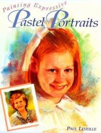 Painting Expressive Pastel Portraits