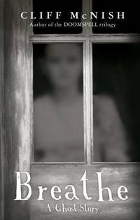 cover of Breathe: A Ghost Story