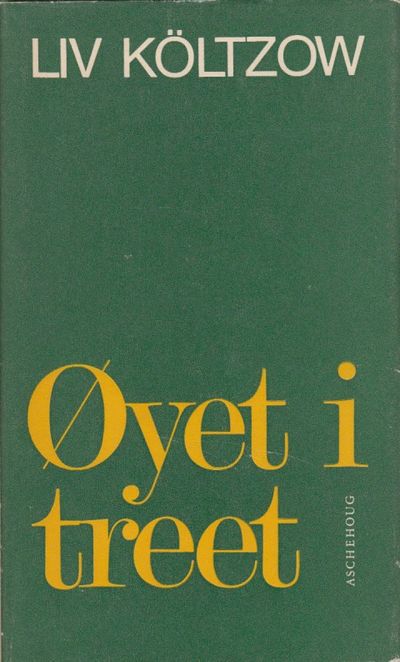 Øyet i treet. Noveller.