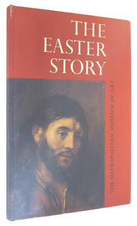 The Easter Story From the Gospels.
