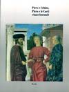 Piero e Urbino, Piero e le Corti rinascimentali