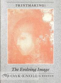 PRINTMAKING: THE ENDURING IMAGE