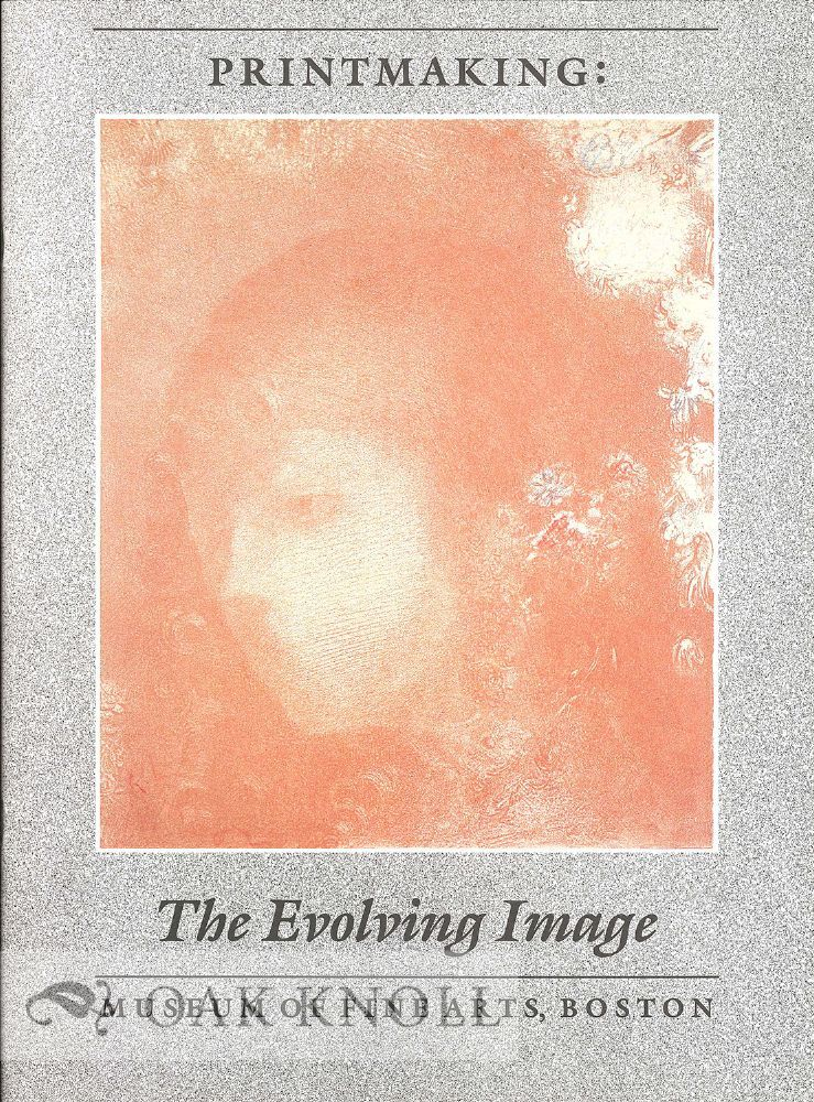 PRINTMAKING: THE ENDURING IMAGE