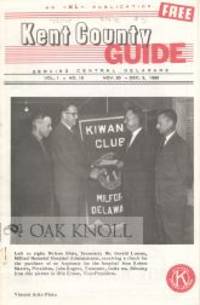KENT COUNTY GUIDE, SERVING CENTRAL DELAWARE