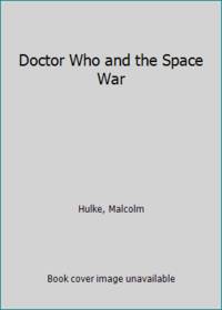 Doctor Who and the Space War