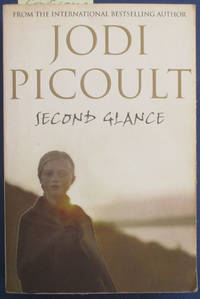 Second Glance by Jodi Picoult - Paperback - Reprint - 2004 - from Reading Habit (SKU: GENFIC7382)