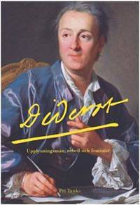 Diderot. Tänkandets lycka.