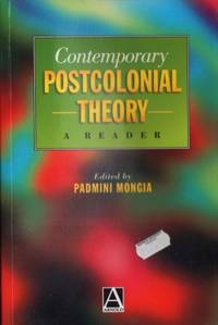 Contemporary Postcolonial Theory. A Reader.
