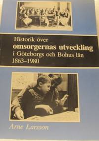Historik över omsorgernas utveckling i Göteborg…