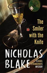 The Smiler With The Knife (A Nigel Strangeways Mystery, 5)