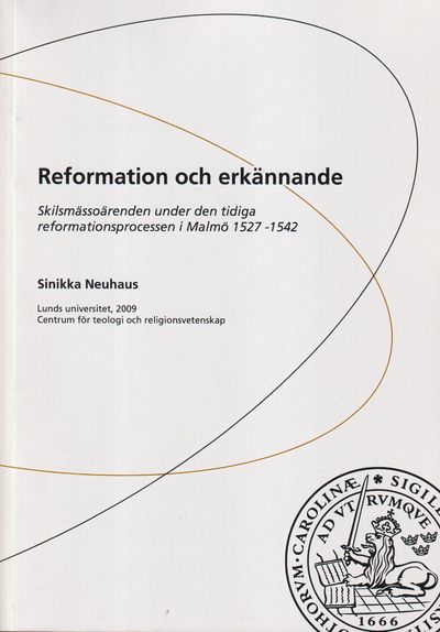 Reformation och erkännande. Skilsmässoärenden…