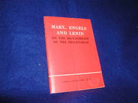 Marx, Engels and Lenin On the Dictatorship of the Proletariat by Marx, Karl;  Engels, Friedrich; Lenin, Vladimir - 1975