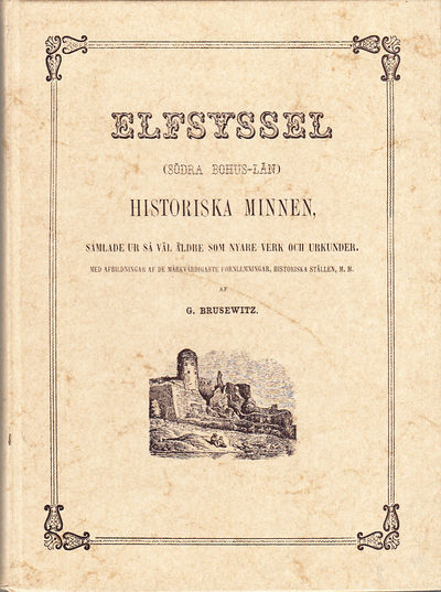 Elfsyssel (Södra Bohus-Län). Historiska minnen,…