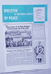 Bulletin of the World council of Peace, No. 9 (10th year), 31 May 1963