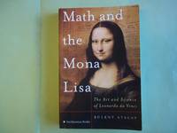 Math and the Mona Lisa: The Art and Science of Leonardo Da Vinci by Bulent Atalay - Paperback - New Edition - 2006 - from Carmarthenshire Rare Books. (SKU: 91191)