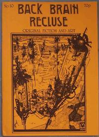 BACK BRAIN RECLUSE #10 by Reed, Chris (editor) - 1988