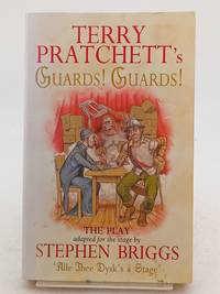 Terry Pratchett's Guards! Guards! The Play