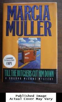 Till the Butchers Cut Him Down