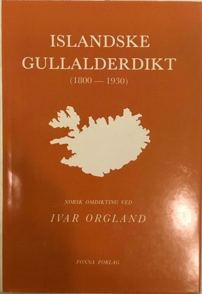 Islandske gullalderdikt (1800-1930). Norsk…
