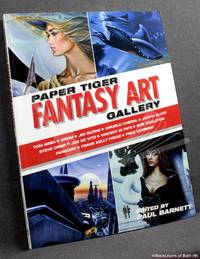 image of The Fantasy Art Gallery: Conversations with 25 of the World's Top Fantasy/sf Artists Conducted for the Paper Snarl, the Monthly E-zine Associated with the Publisher Paper Tiger
