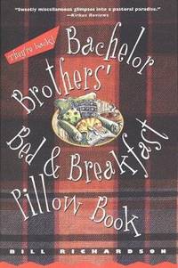Bachelor Brothers' Bed and Breakfast Pillow Book : They're Back!