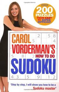 Carol Vorderman's How to Do Sudoku