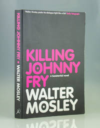 Killing Johnny Fry. A Sexistential Novel