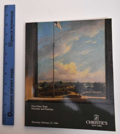 Fine China-Trade Porcelain And Paintings: Thursday, February 23, 1984
