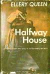 Halfway House: A Problem in Deduction