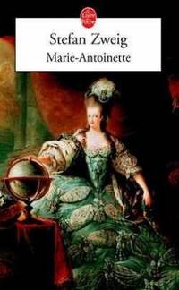 Marie Antoinette Le Livre de Poche French Edition