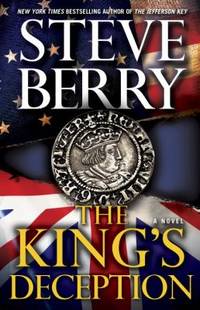 The King&#039;s Deception by Steve Berry - 2013