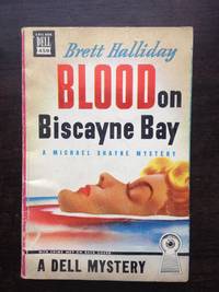 BLOOD ON BISCAYNE BAY